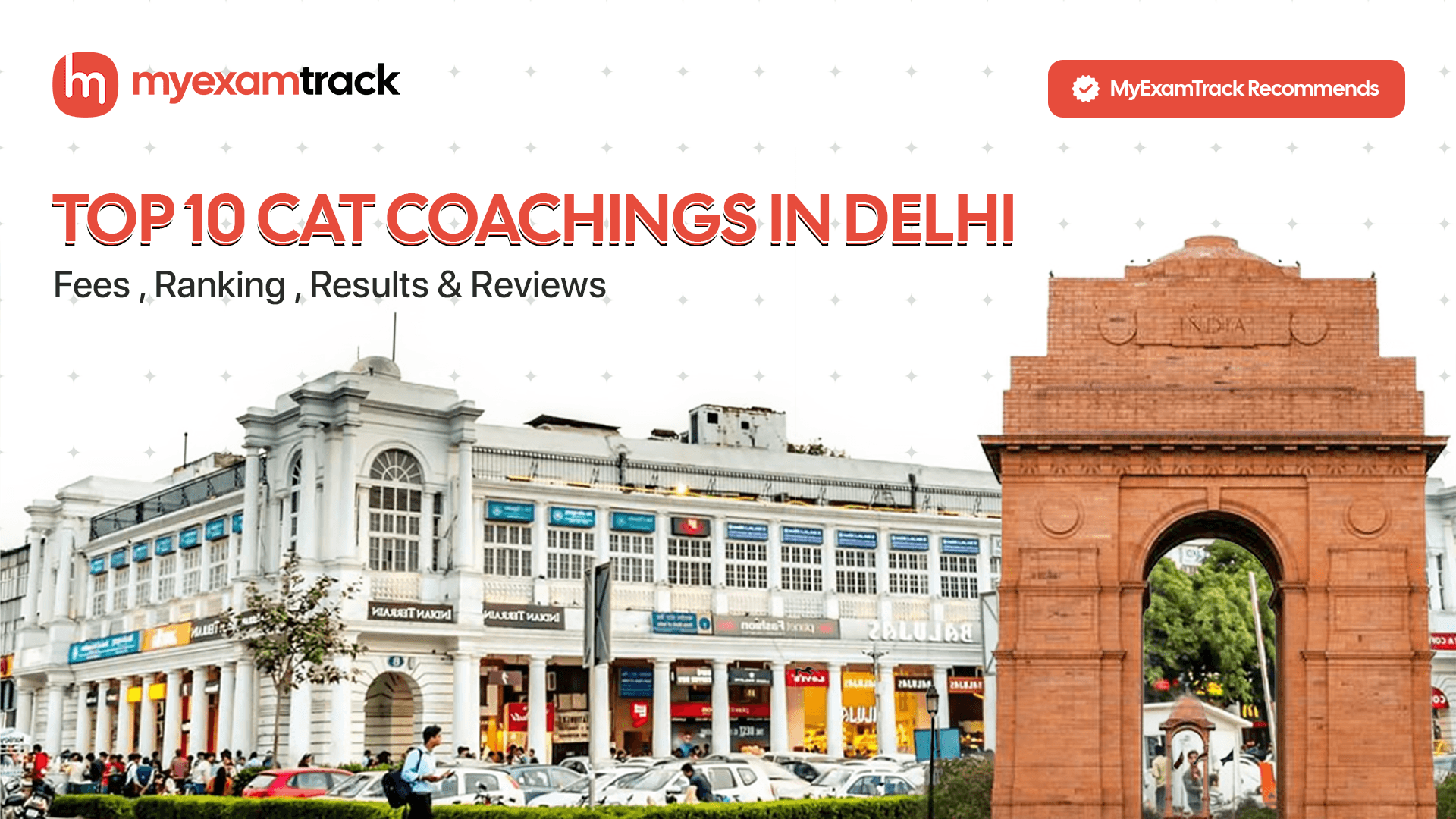 Top 10 CAT Coachings in Delhi | Fees , Ranking & Reviews.| MyExamTrack