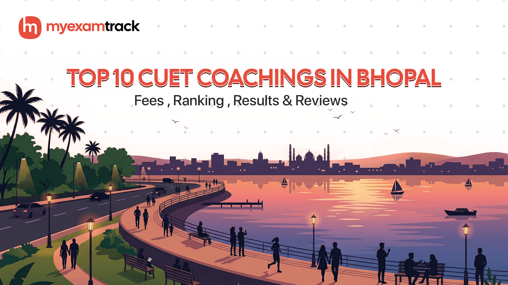 Top 10 CUET Coachings in Bhopal | Fees , Ranking & Reviews.| MyExamTrack