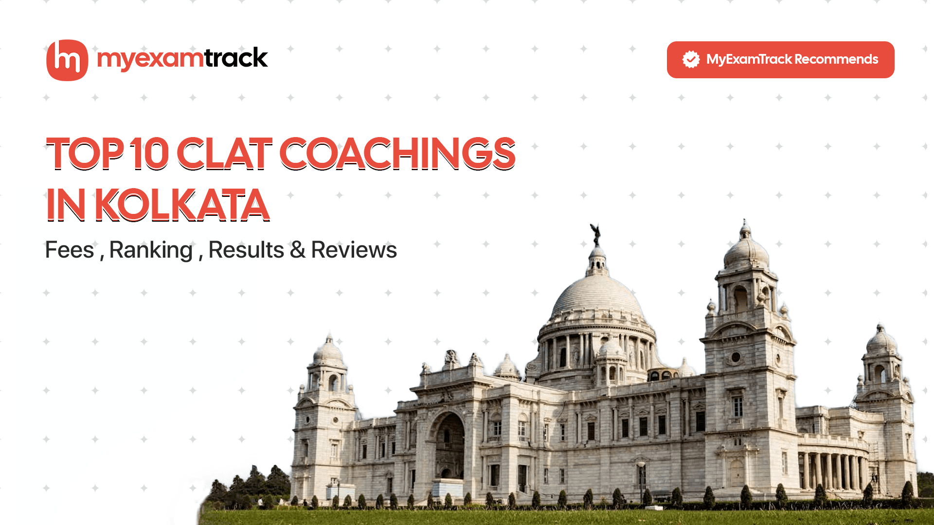 Top 10 CLAT Coachings in Kolkata | Fees, Ranking & Reviews | MyExamTrack
