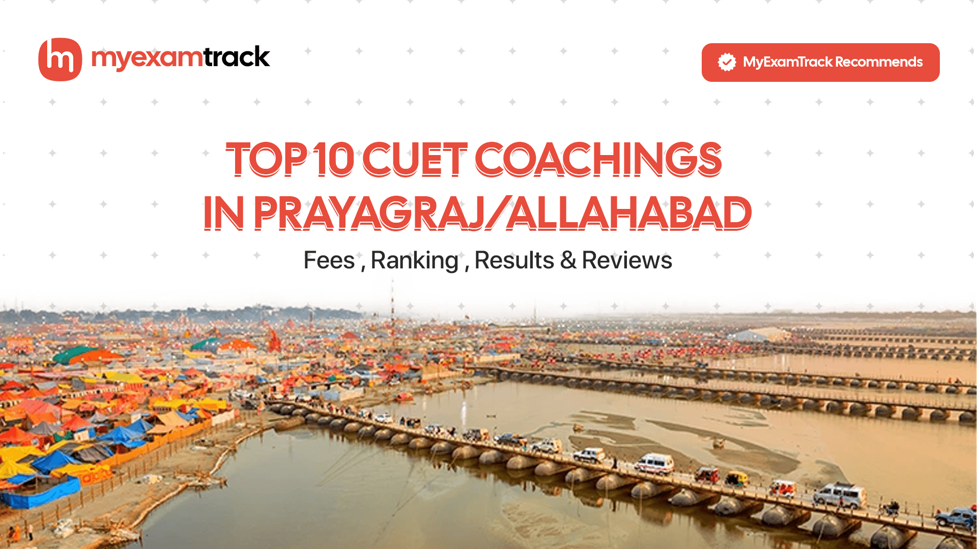 Top 10 CUET Coachings in Prayagraj | Fees, Ranking & Reviews | MyExamTrack
