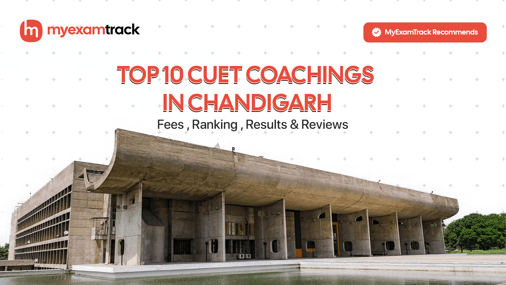 Top 10 CUET Coachings in Chandigarh | Fees, Ranking & Reviews | MyExamTrack
