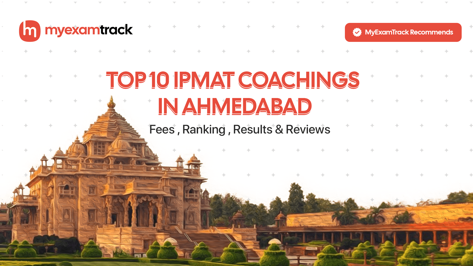 Top 10 IPMAT Coachings in Ahmedabad 2026 | Fees, Ranking & Reviews