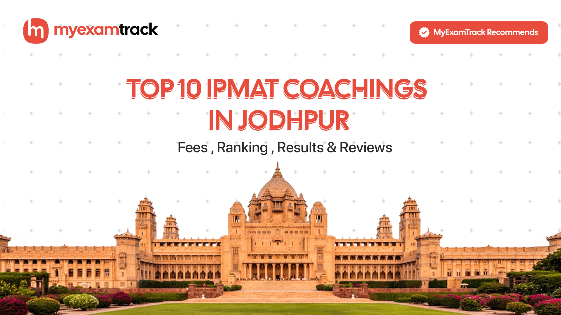 Top 10 IPMAT Coachings in Jodhpur 2026 | Fees, Ranking & Reviews