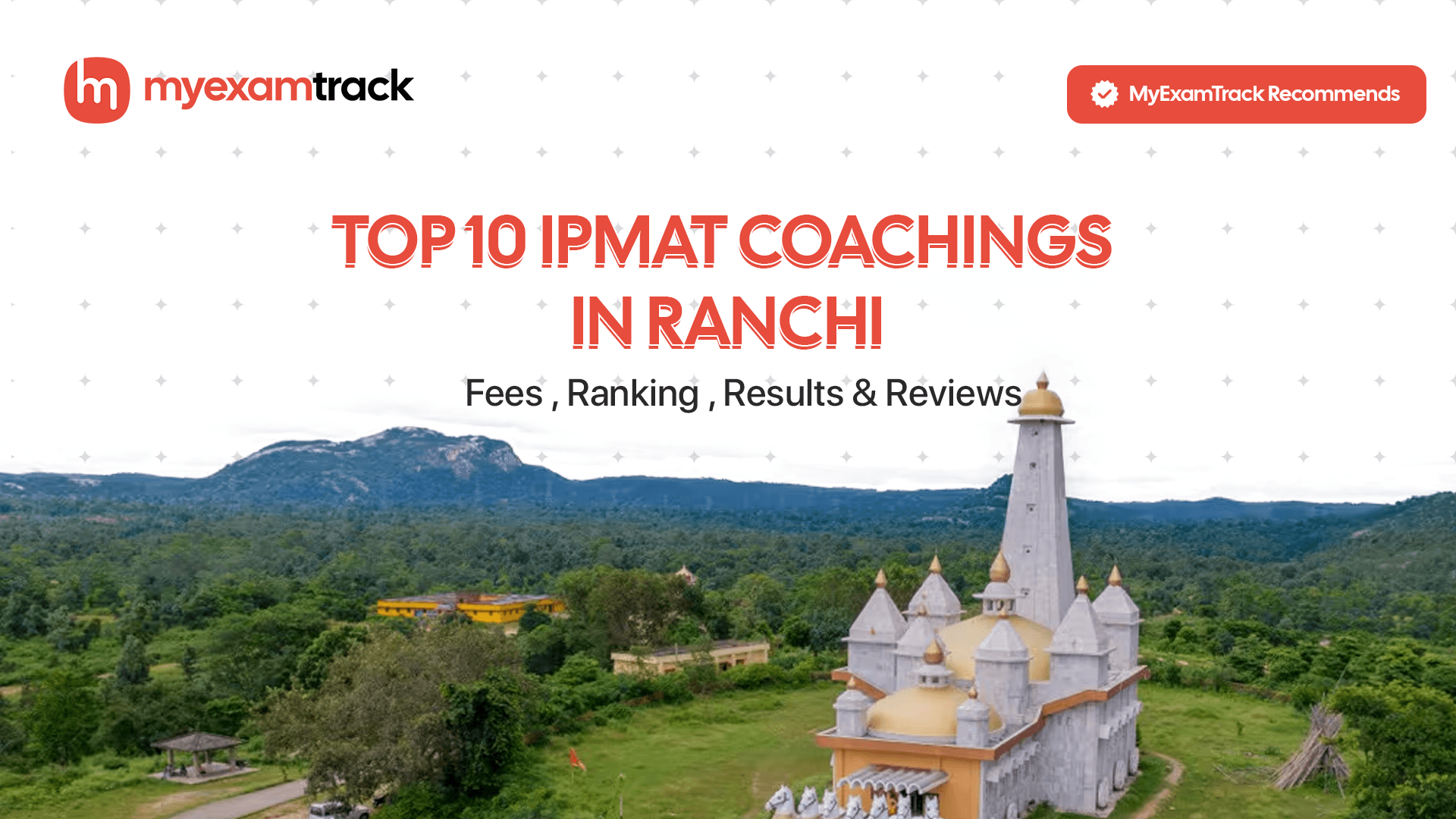 Top 10 IPMAT Coachings in Ranchi 2026 | Fees, Ranking & Reviews