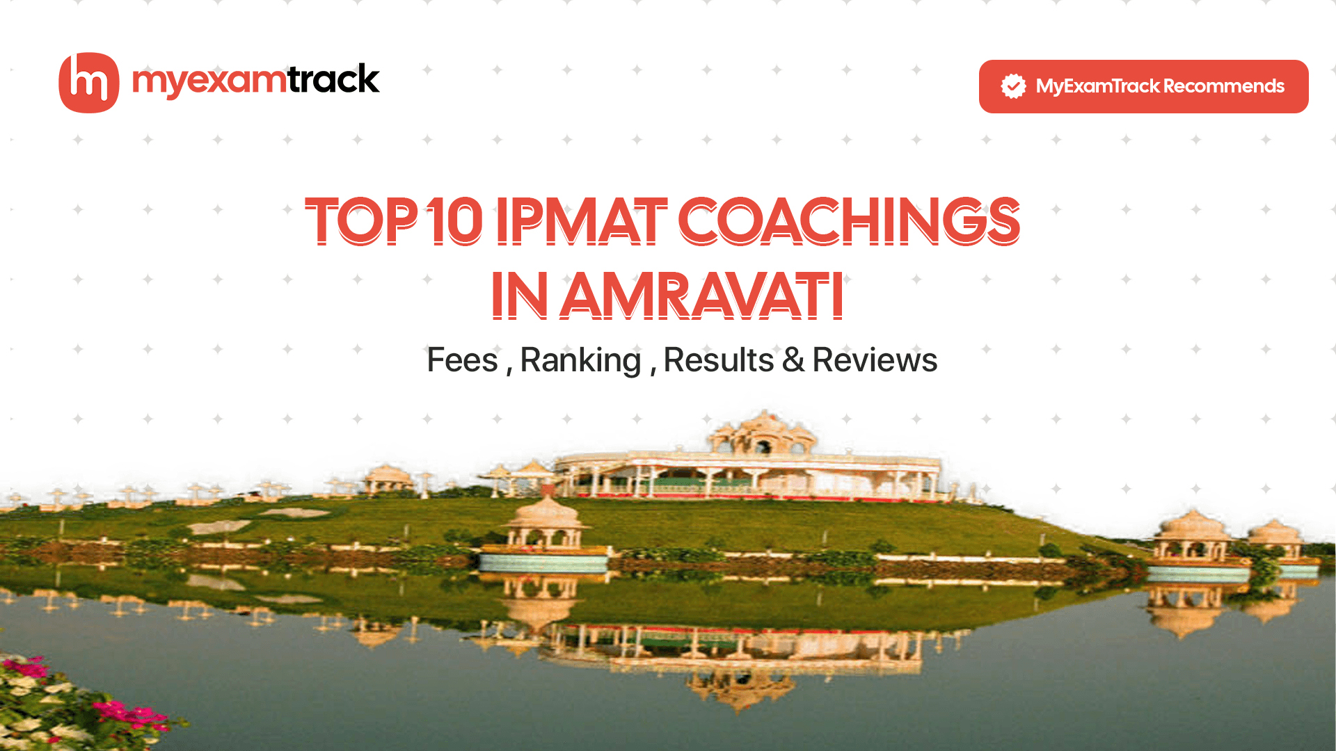 Top 10 IPMAT Coachings in Amravati 2026 | Fees, Ranking & Reviews