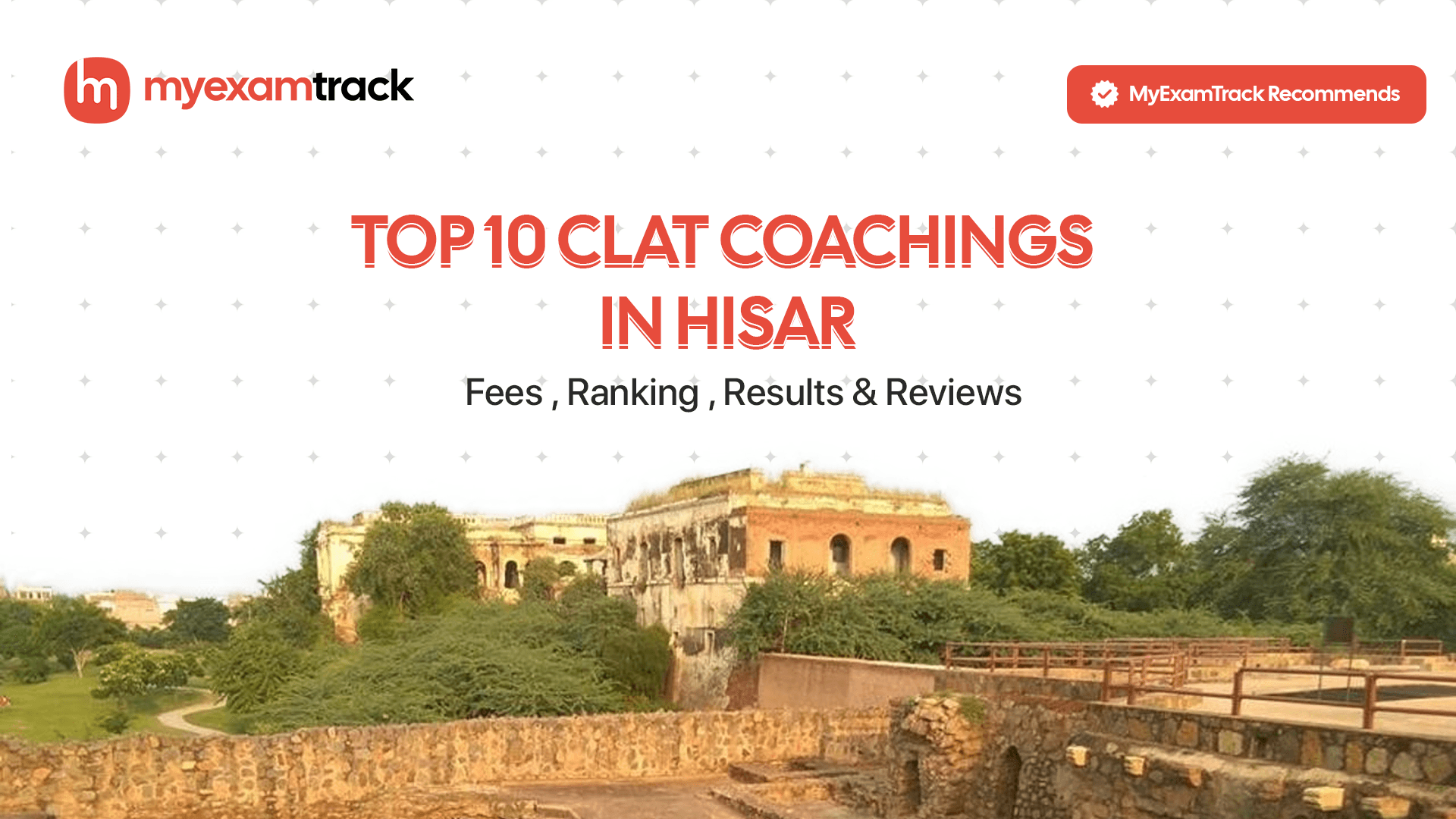 Top 10 CLAT Coachings in Hisar 2026 | Fees, Ranking & Reviews