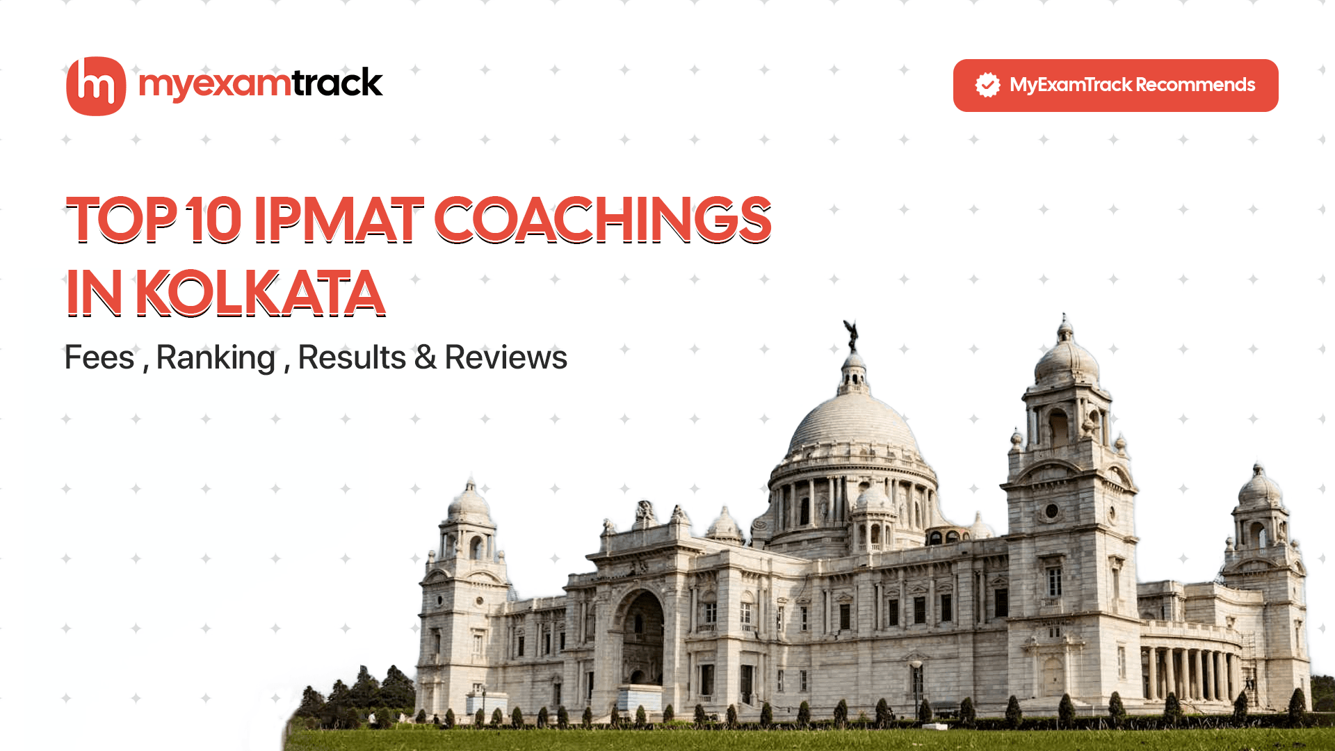Top 10 IPMAT Coachings in Kolkata | Fees, Ranking & Reviews | MyExamTrack