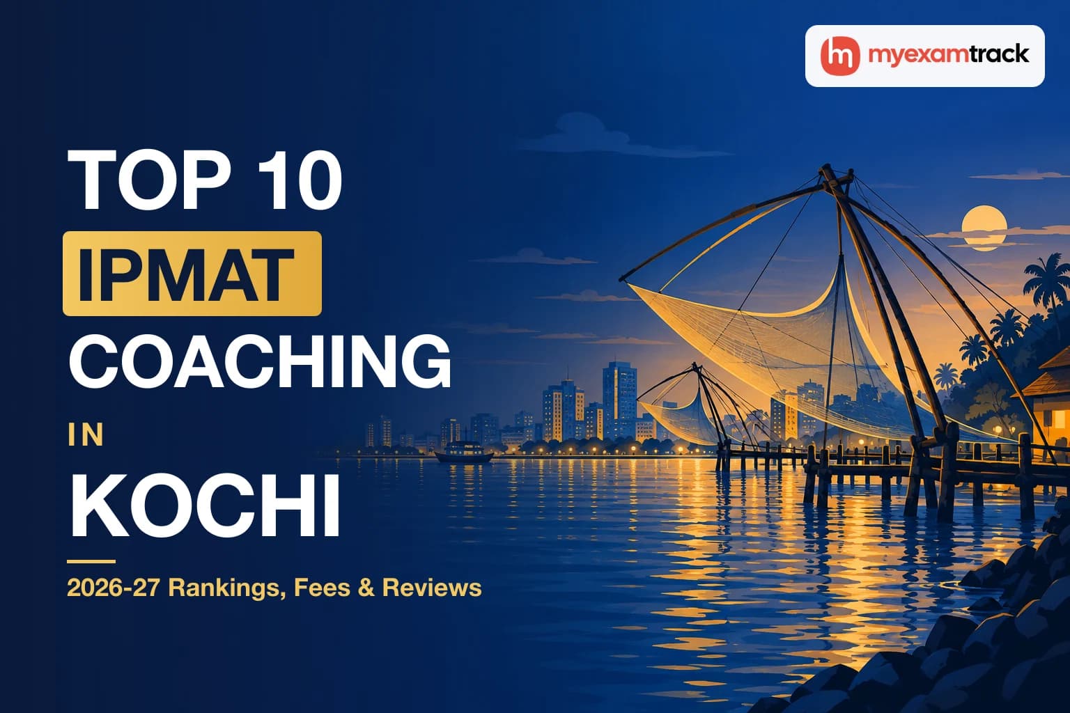 Top 10 IPMAT Coaching in Kochi 2026-27
