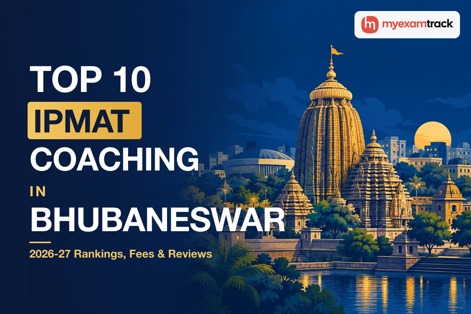 Top 10 IPMAT Coaching in Bhubaneswar 2026-27
