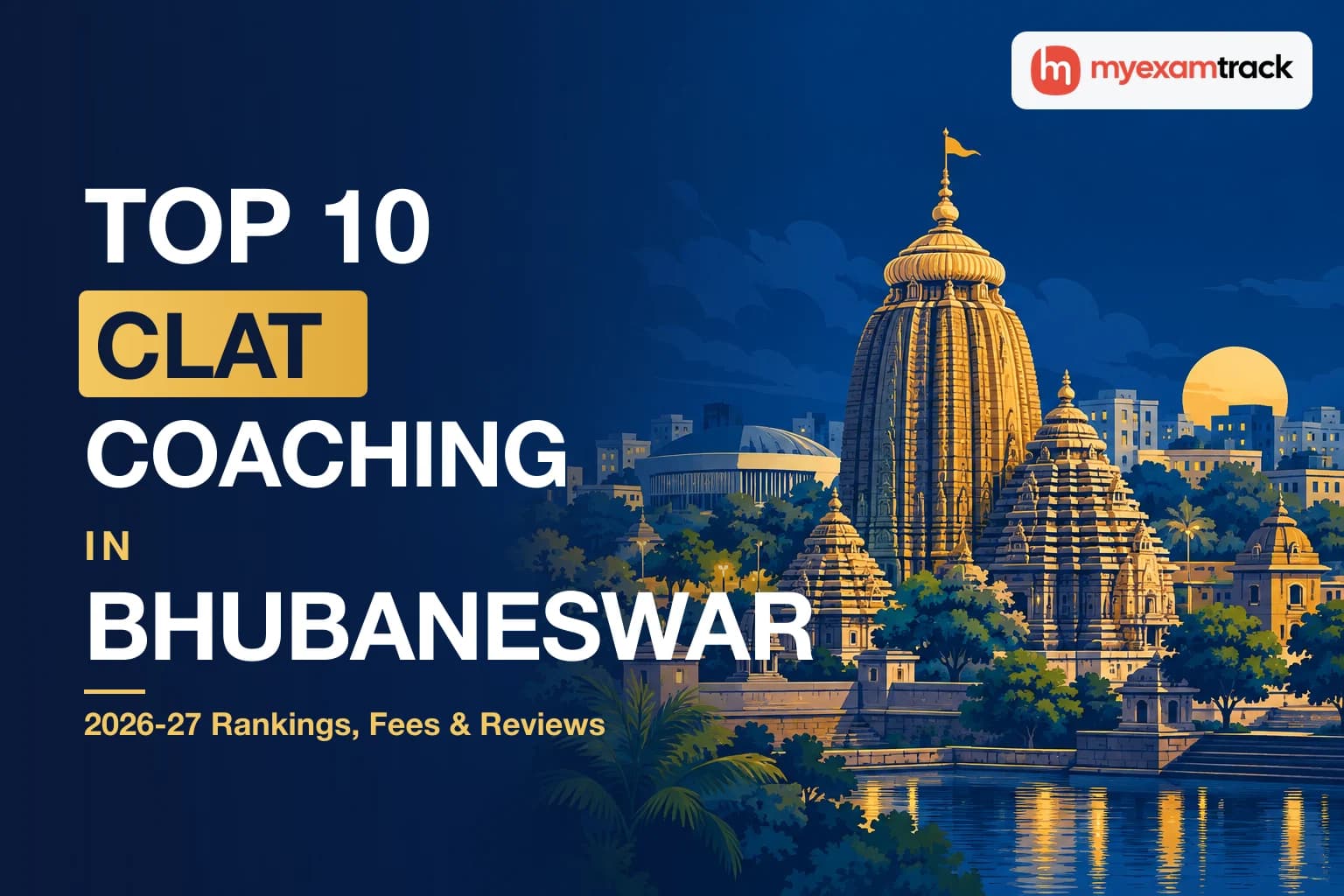 Top 10 CLAT Coaching in Bhubaneswar 2026-27