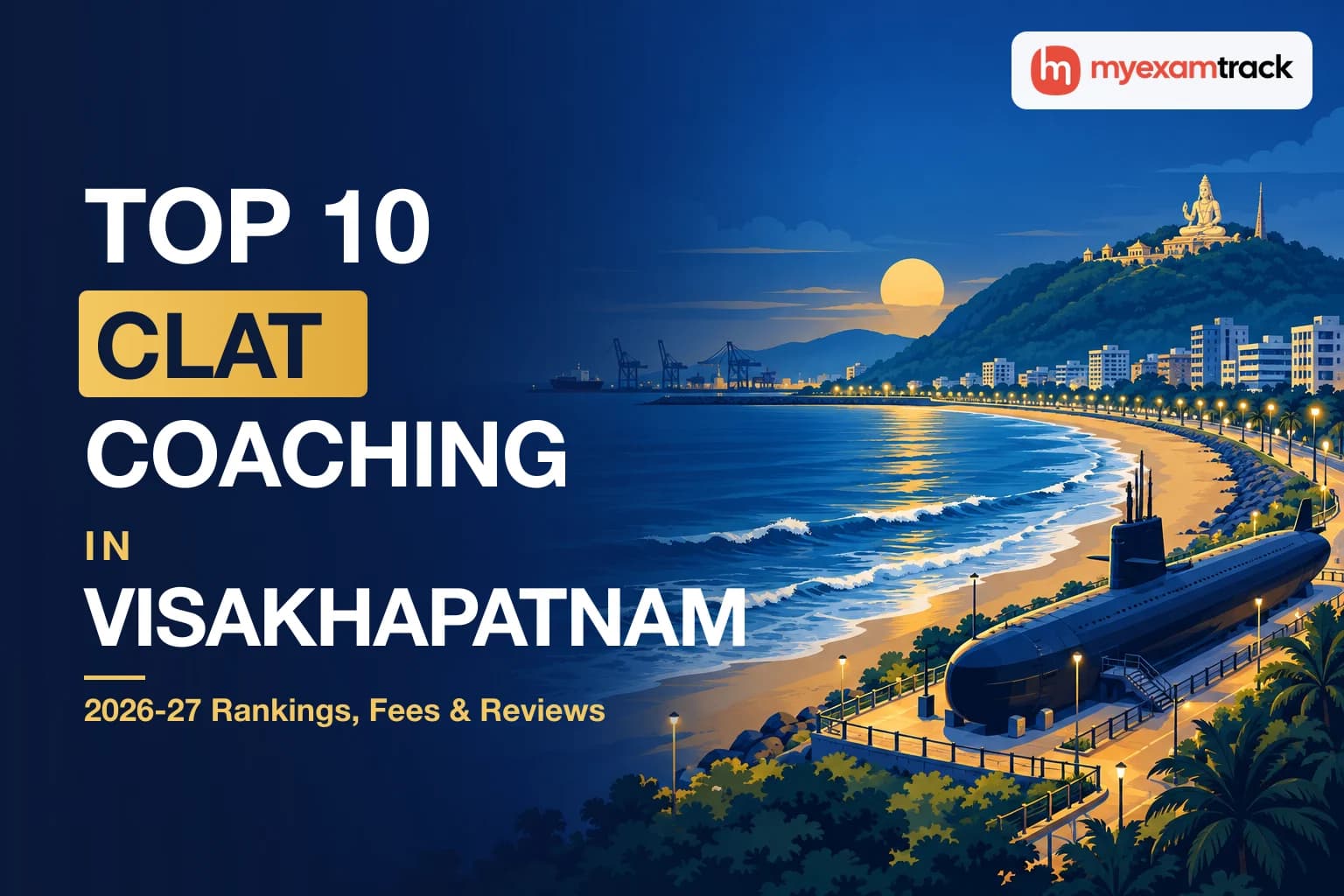 Top 10 CLAT Coaching in Visakhapatnam 2026-27