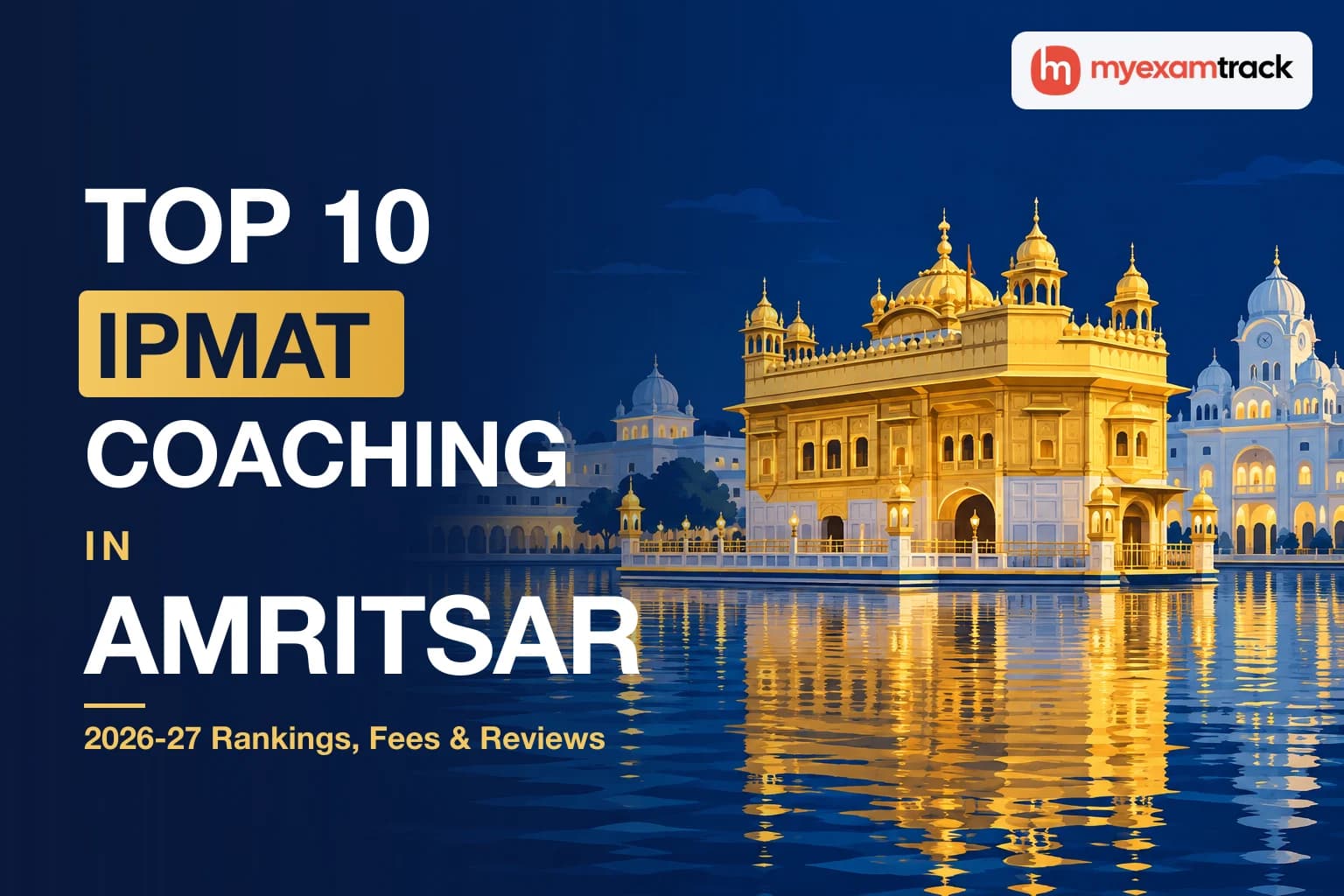 Top 10 IPMAT Coaching in Amritsar 2026-27