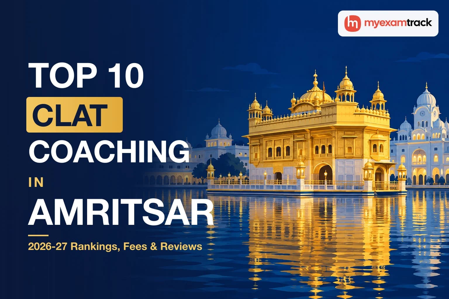 Top 10 CLAT Coaching in Amritsar 2026-27