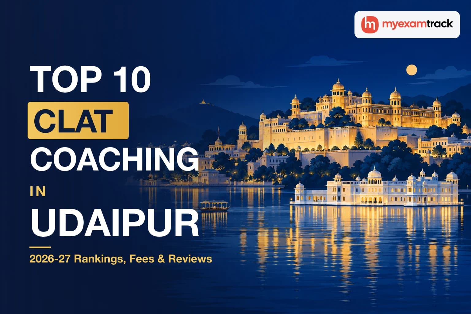 Top 10 CLAT Coaching in Udaipur 2026-27