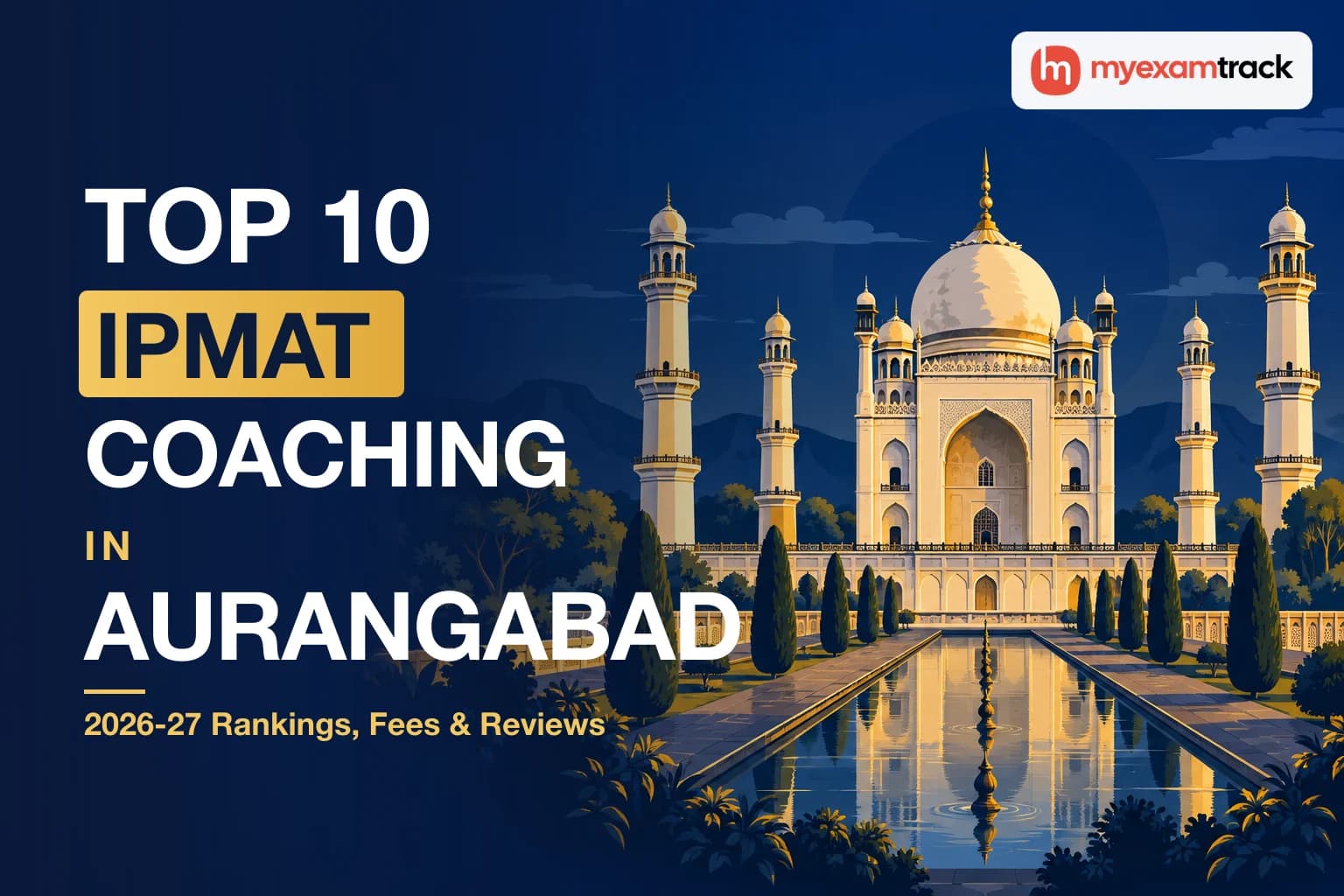 Top 10 IPMAT Coaching in Aurangabad 2026-27