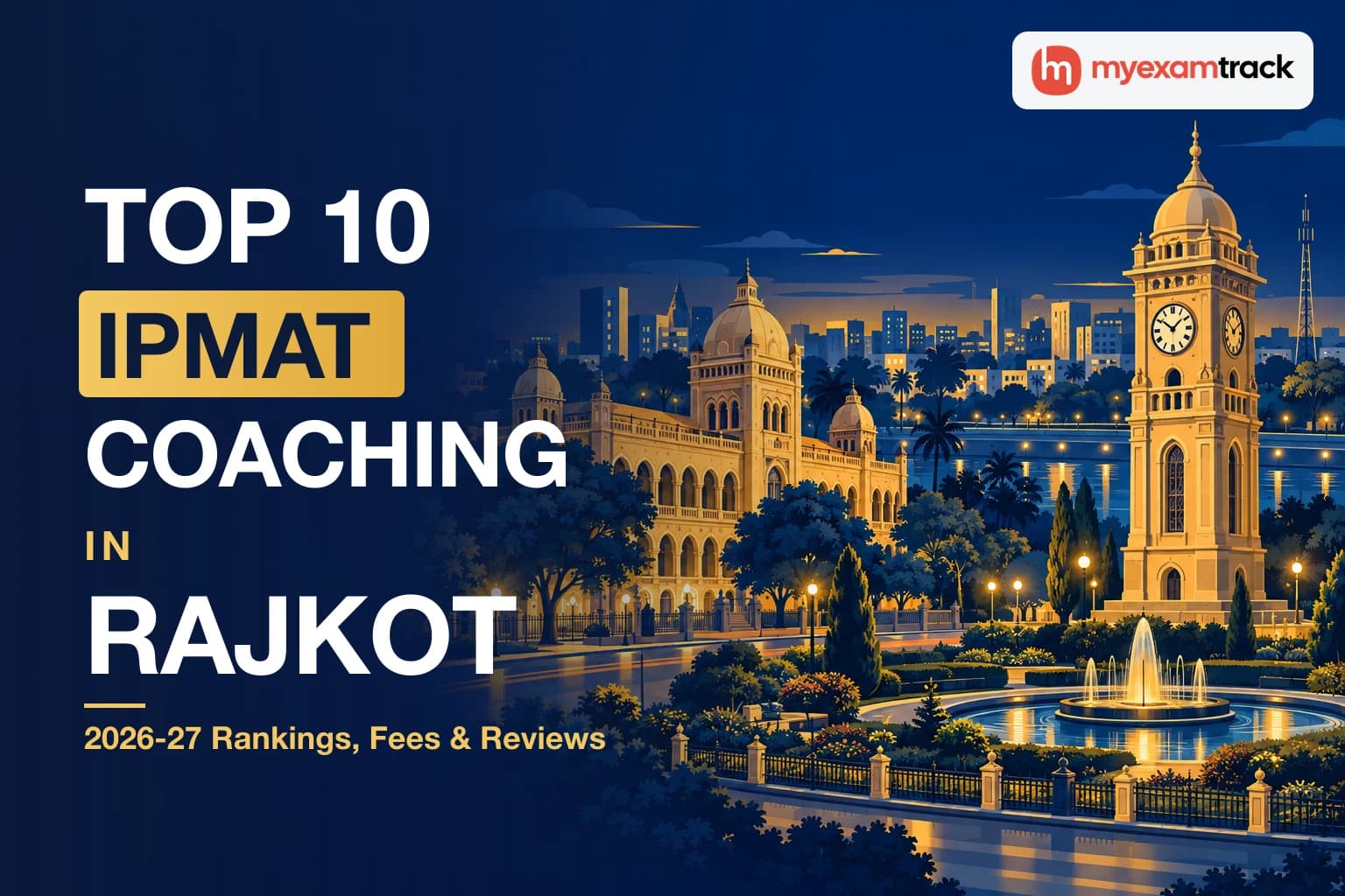 Top 10 IPMAT Coaching in Rajkot 2026-27