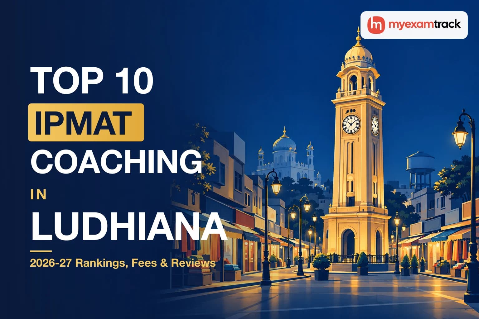 Top 10 IPMAT Coaching in Ludhiana 2026-27
