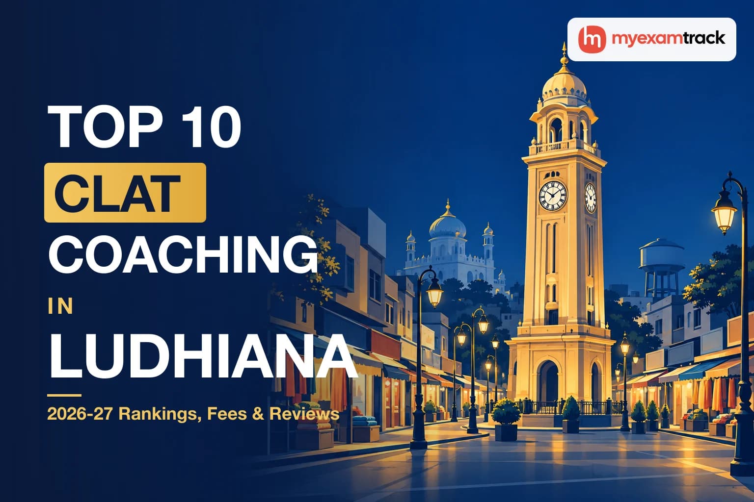 Top 10 CLAT Coaching in Ludhiana 2026-27