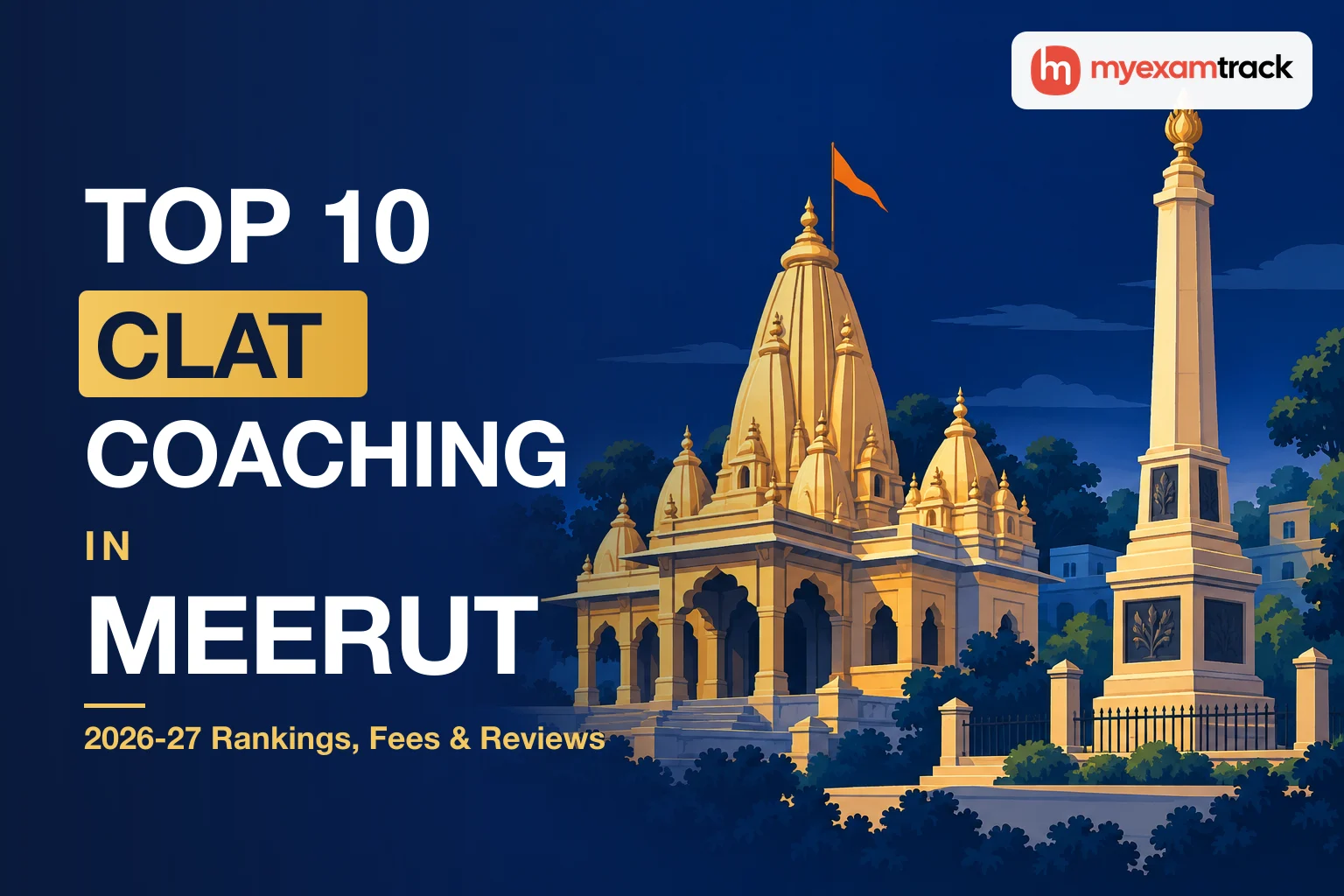 Top 10 CLAT Coaching in Meerut 2026-27