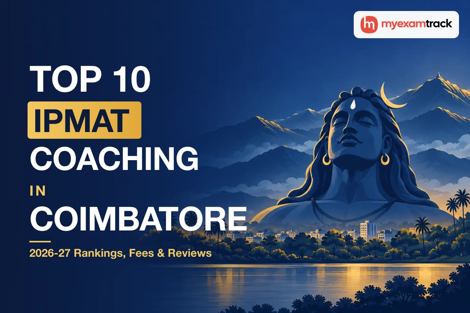 Top 10 IPMAT Coaching in Coimbatore 2026-27
