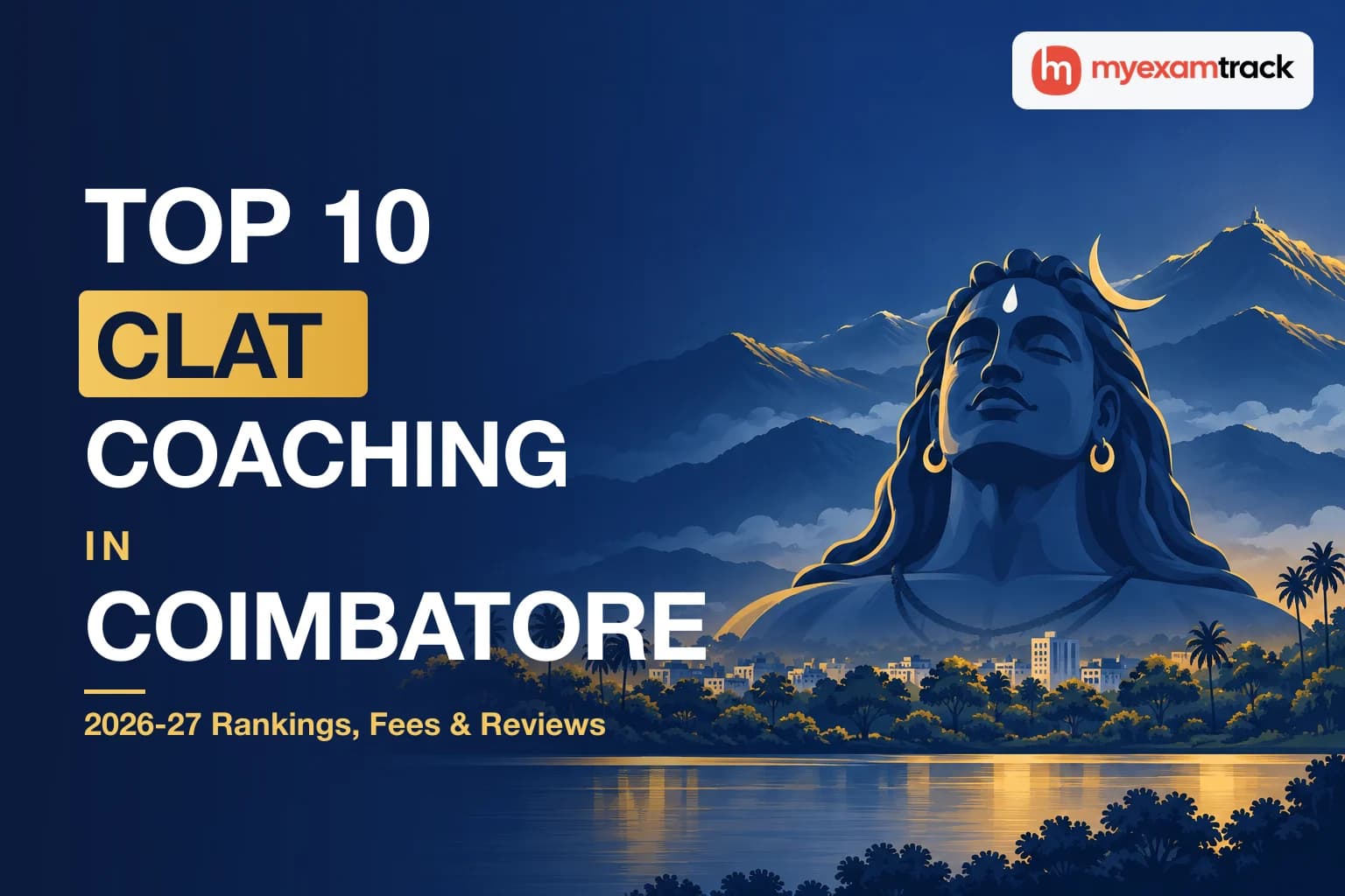 Top 10 CLAT Coaching in Coimbatore 2026-27