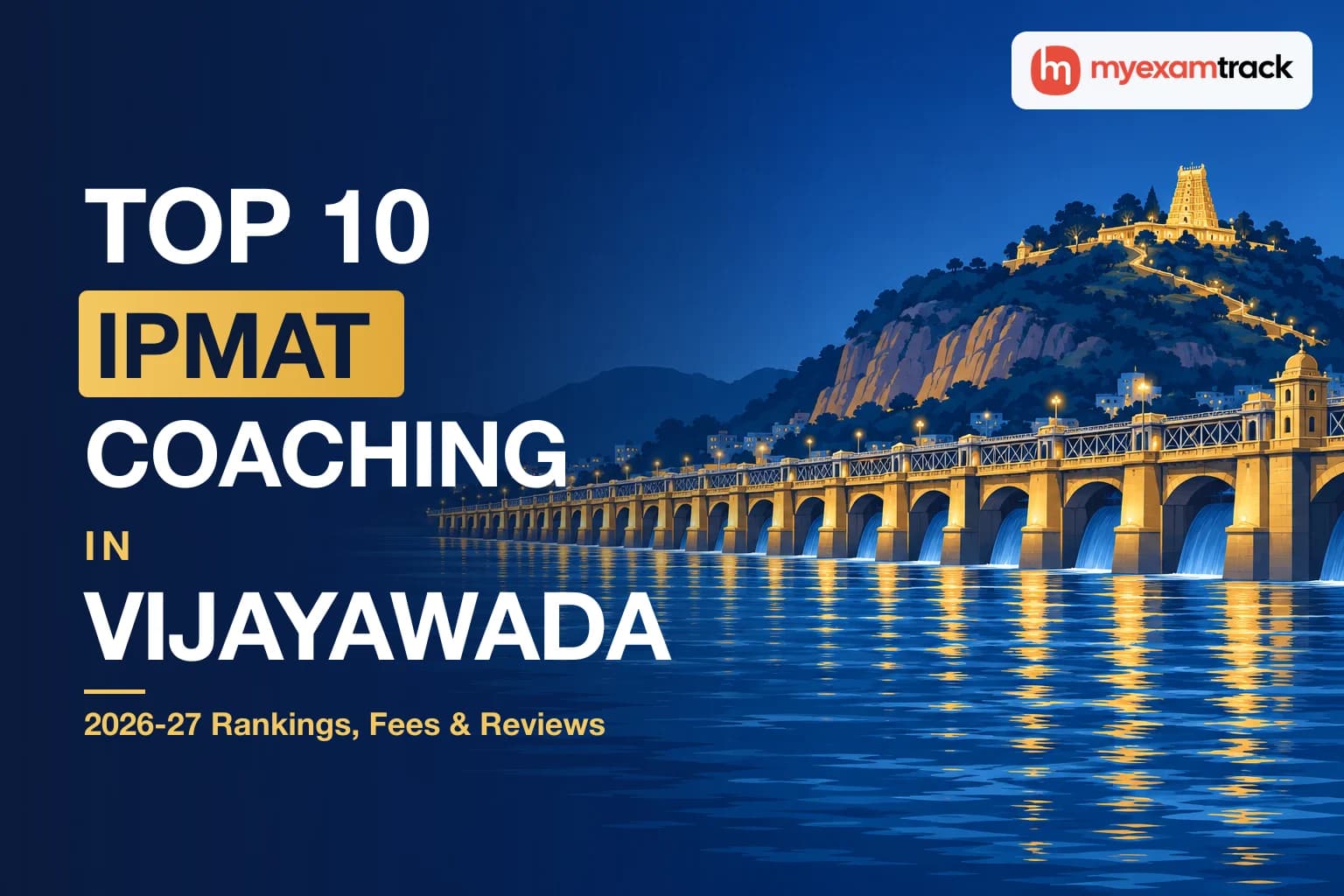 Top 10 IPMAT Coaching in Vijayawada 2026-27