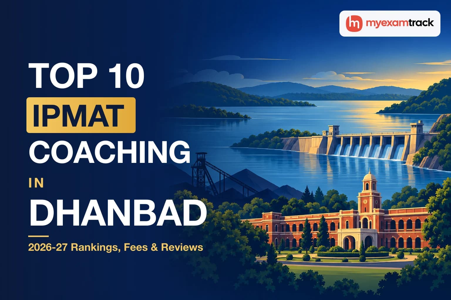 Top 10 IPMAT Coaching in Dhanbad 2026-27