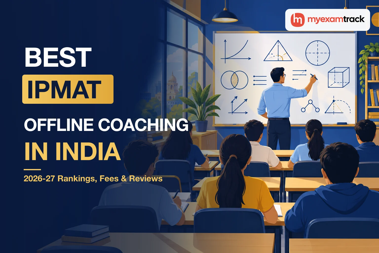 Best Offline IPMAT Coaching in India 2026-27