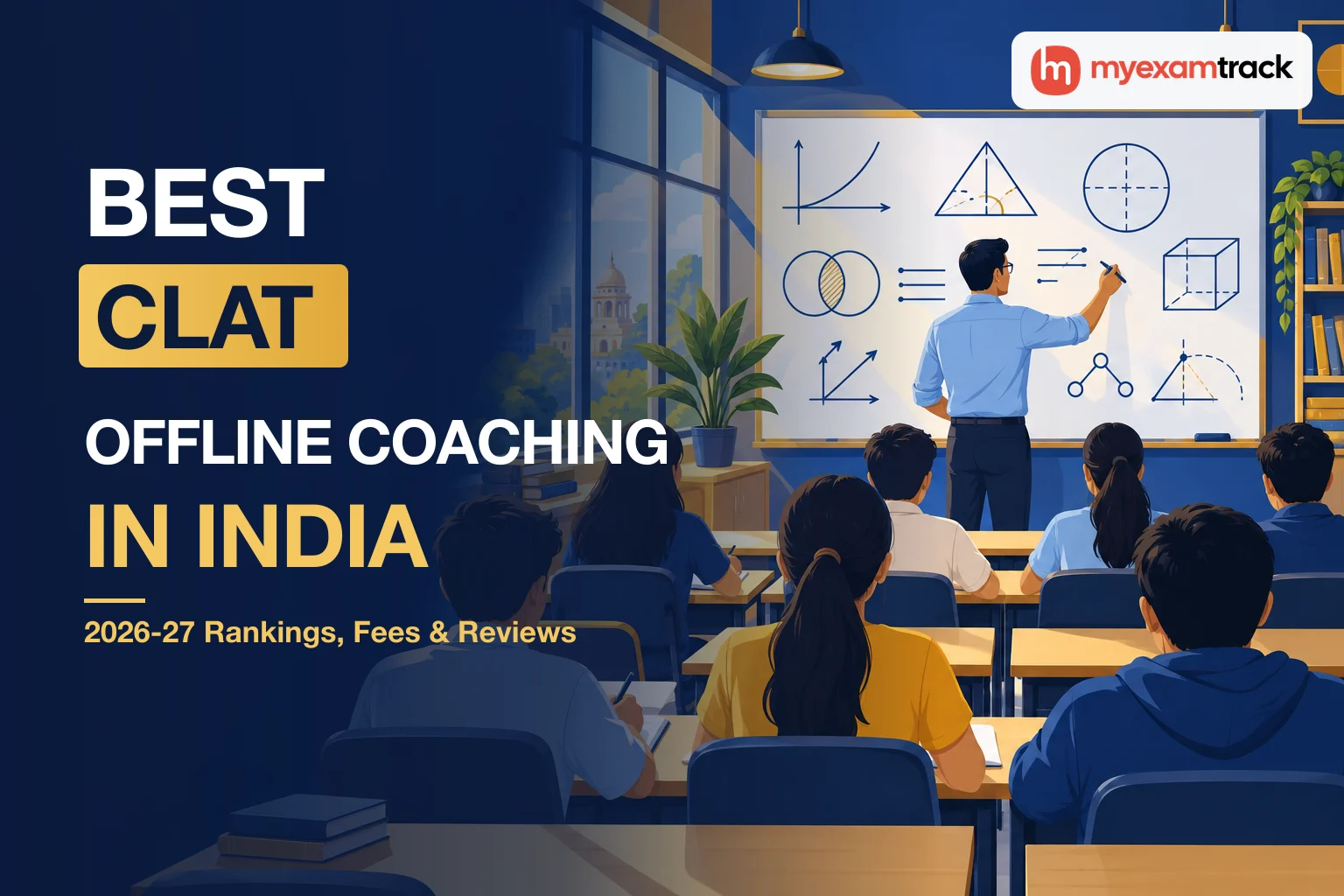 Best Offline CLAT Coaching in India 2026-27