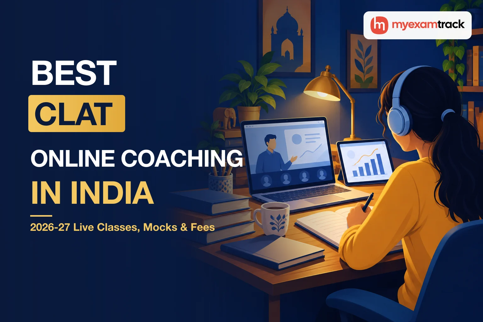 Best Online CLAT Coaching in India 2026-27