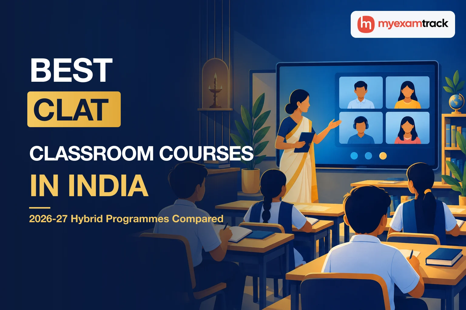 Best CLAT Classroom Courses in India 2026-27